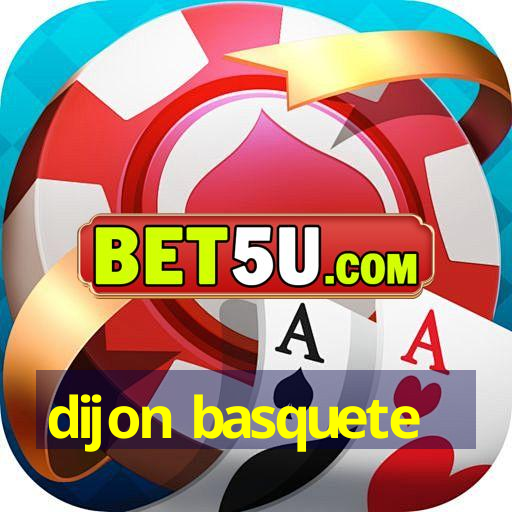 Dijon Basquete Android